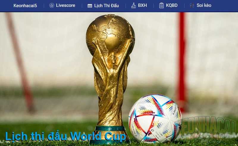 Lịch thi đấu World Cup